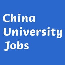 China University Jobs Jobs